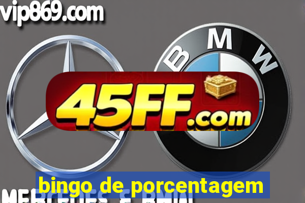 bingo de porcentagem